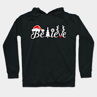 believe christmas Hoodie